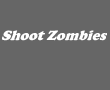 Shoot Zombies